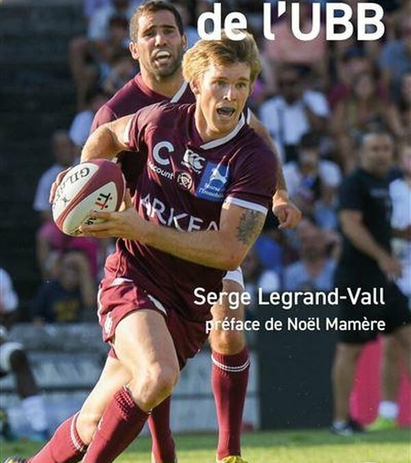 Le Roman de l&rsquo;UBB